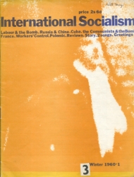 [ International Socialism (1st series) nr. 3 ]