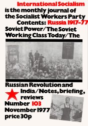 [ International Socialism (1st series) nr. 103 ]